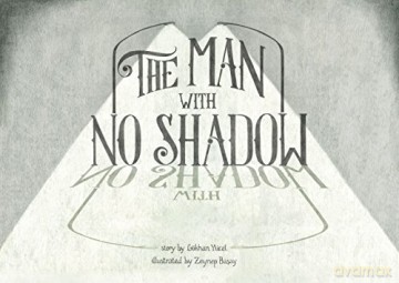 The Man with no Shadow - Gökhan Yücel [KSIĄŻKA]