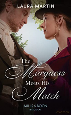 The Marquess Meets His Match: Book 1 (Matchmade Marriages) - Laura Martin [KSIĄŻKA]