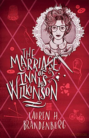 The Marriage of Innis Wilkinson - Lauren H Brandenburg [KSIĄŻKA]