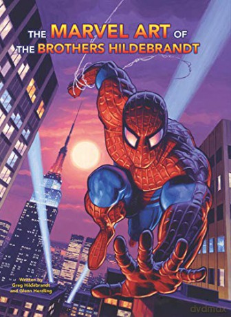The Marvel Art of the Brothers Hildebrandt - Greg Hildebrandt Jr. [KSIĄŻKA]