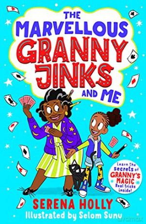 The Marvellous Granny Jinks and Me (Volume 1) - Serena Holly [KSIĄŻKA]