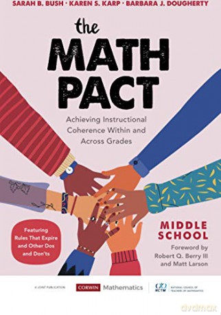 The Math Pact, Middle School: Achieving Instructional Coherence Within and Across Grades (Corwin Mathematics Series) - Barbara J. Dougherty [KSIĄŻKA]