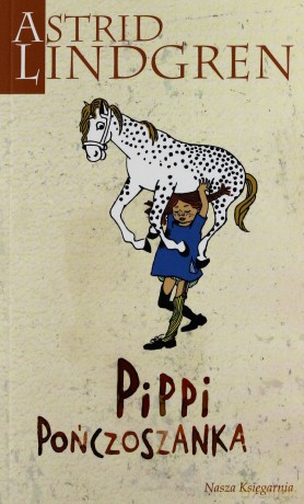 Pippi Pończoszanka Wyd.2011 - Astrid Lindgren [KSIĄŻKA]