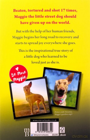 The Miraculous Life of Maggie the Wunderdog: The true story of a little street dog who learned to love again - Kasey Carlin [KSIĄŻKA]