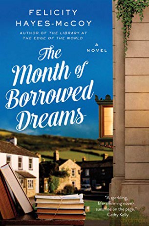 The Month of Borrowed Dreams (Finfarran Peninsula) - Felicity Hayes-McCoy [KSIĄŻKA]