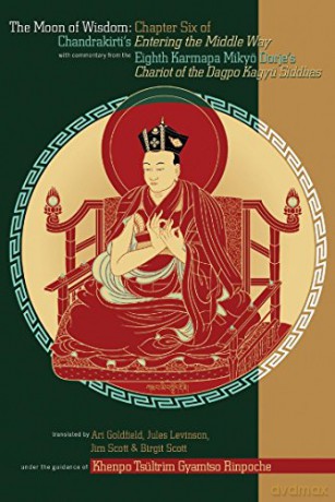 The Moon of Wisdom: Chapter Six of Chandrakirti's Entering the Middle Way with Commentary from the Eighth Karmapa Mikyo Dorje - Ari Goldfield [KSIĄŻKA]