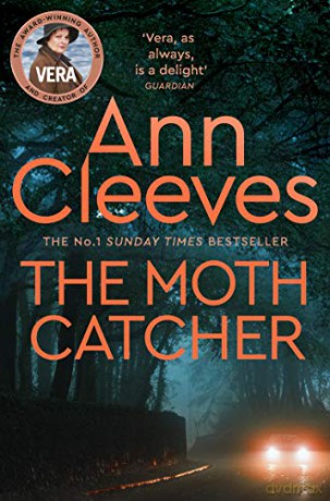The Moth Catcher (Vera Stanhope) - Ann Cleeves [KSIĄŻKA]