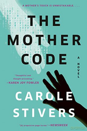 The Mother Code - Carole Stivers [KSIĄŻKA]
