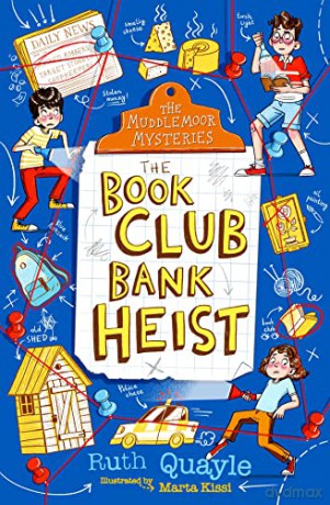 The Muddlemoor Mysteries: The Book Club Bank Heist: 1 - Ruth Quayle [KSIĄŻKA]