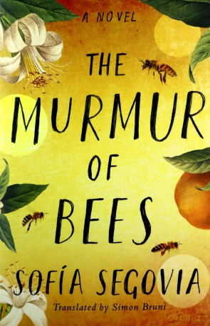 The Murmur of Bees - Sofía Segovia [KSIĄŻKA]