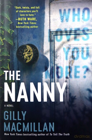The Nanny - Gilly Macmillan [KSIĄŻKA]
