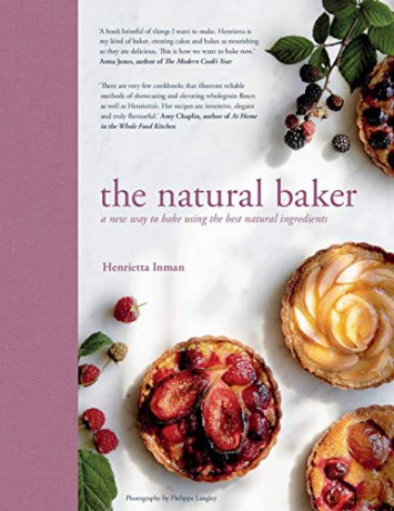 The Natural Baker: A new way to bake using the best natural ingredients - Henrietta Inman [KSIĄŻKA]