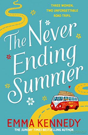 The Never-Ending Summer: The joyful escape we all need right now - Emma Kennedy [KSIĄŻKA]