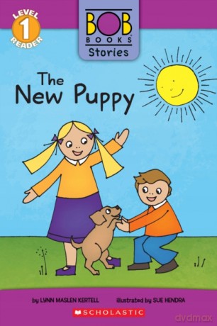 The New Puppy (Bob Books Stories: Scholastic Reader, Level 1) - Lynn Maslen Kertell [KSIĄŻKA]