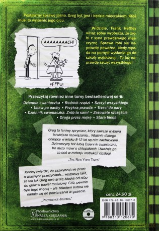 Dziennik Cwaniaczka Tom 3. Szczyt Wszystkiego - Jeff Kinney [KSIĄŻKA]