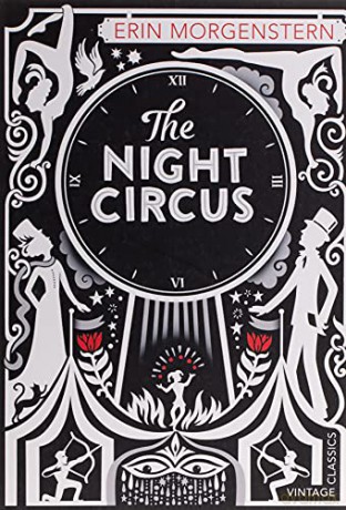 The Night Circus: Erin Morgenstern - Erin Morgenstern [KSIĄŻKA]