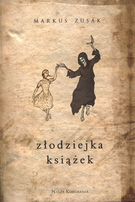 Złodziejka Książek - Markus Zusak [KSIĄŻKA]
