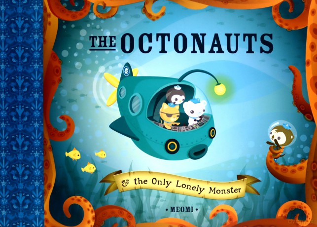 The Octonauts and the Only Lonely Monster - Meomi [KSIĄŻKA]