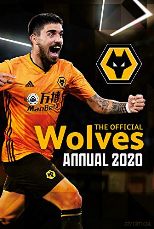 The Official Wolverhampton Wanderers Annual 2021 - Paul Berry [KSIĄŻKA]