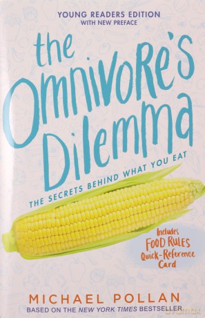 The Omnivore's Dilemma: Young Readers Edition - Michael Pollan [KSIĄŻKA]