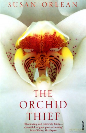 The Orchid Thief - Susan Orlean [KSIĄŻKA]