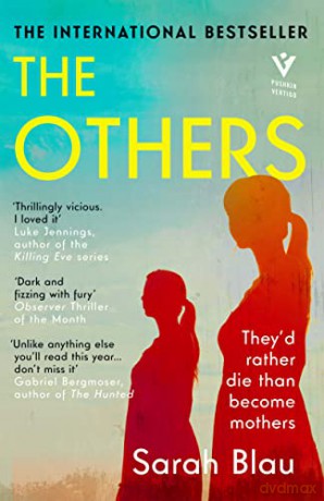 The Others: They would rather die than become mothers - the cult international bestseller - Sarah Blau [KSIĄŻKA]