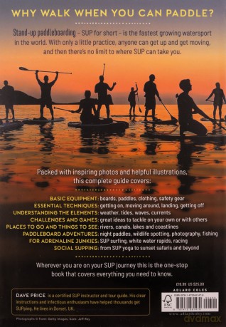 The Paddleboard Bible: The complete guide to stand-up paddleboarding - Dave Price [KSIĄŻKA]