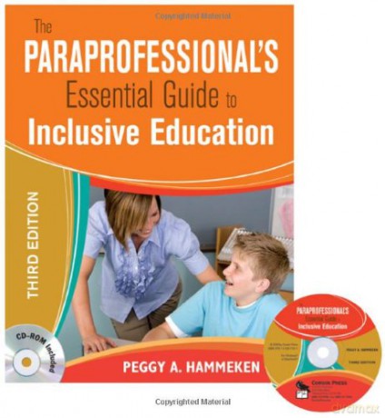 The Paraprofessional's Essential Guide to Inclusive Education - Peggy A. Hammeken [KSIĄŻKA]