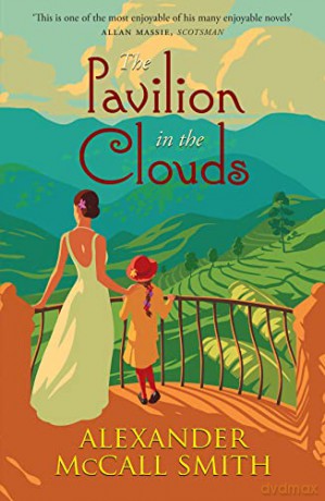 The Pavilion in the Clouds: A new stand-alone novel - Alexander McCall Smith [KSIĄŻKA]