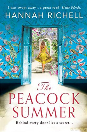 The Peacock Summer: The most gripping story of forbidden love and hidden secrets you'll read this summer - Hannah Richell [KSIĄŻKA]