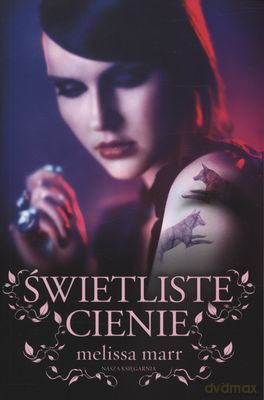 Świetliste Cienie - Melissa Marr [KSIĄŻKA]