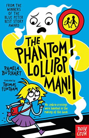The Phantom Lollipop Man (Baby Aliens) - Pamela Butchart [KSIĄŻKA]