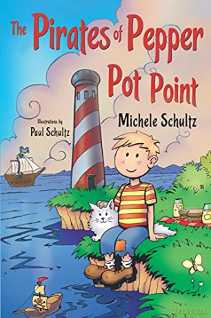 The Pirates of Pepper Pot Point - Michele Schultz [KSIĄŻKA]