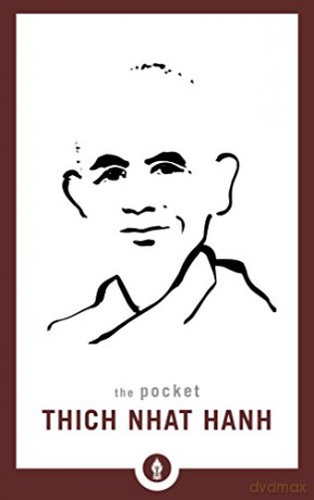 The Pocket Thich Nhat Hanh (Shambhala Pocket Library): 7 - Thich Nhat Hanh [KSIĄŻKA]