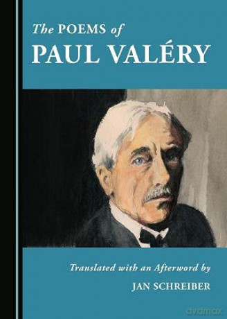 The Poems of Paul Valéry - Jan Schreiber [KSIĄŻKA]