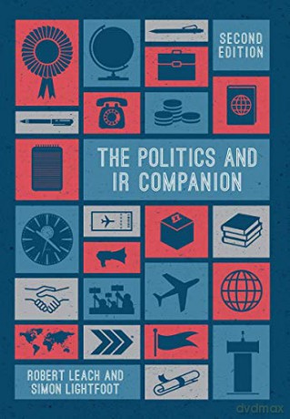 The Politics and IR Companion (Palgrave Student Companions) - Robert Leach [KSIĄŻKA]