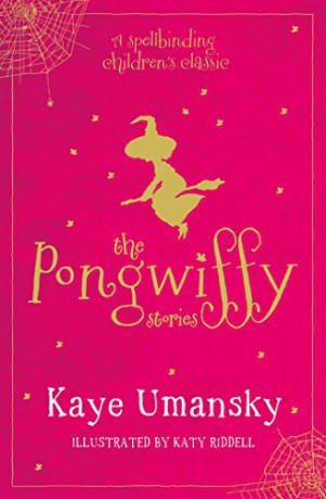 The Pongwiffy Stories 1: A Witch of Dirty Habits and The Goblins' Revenge - Kaye Umansky [KSIĄŻKA]