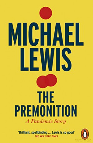 The Premonition: A Pandemic Story - Michael Lewis [KSIĄŻKA]