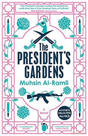 The President's Gardens - Muhsin Al-Ramli [KSIĄŻKA]