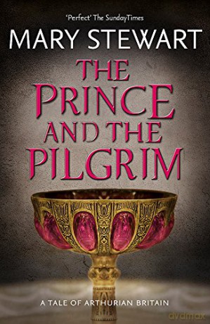 The Prince and the Pilgrim - Mary Stewart [KSIĄŻKA]