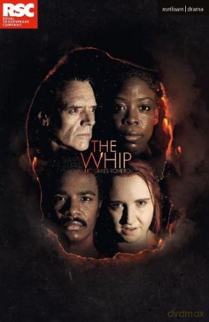 The Whip (Modern Plays) - Juliet Gilkes Romero [KSIĄŻKA]