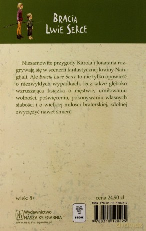 Bracia Lwie Serce Wyd.2011 - Astrid Lindgren [KSIĄŻKA]