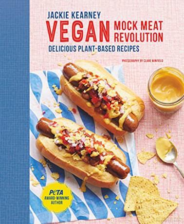 Vegan Mock Meat Revolution: Delicious Plant-based Recipes - Jackie Kearney [KSIĄŻKA]