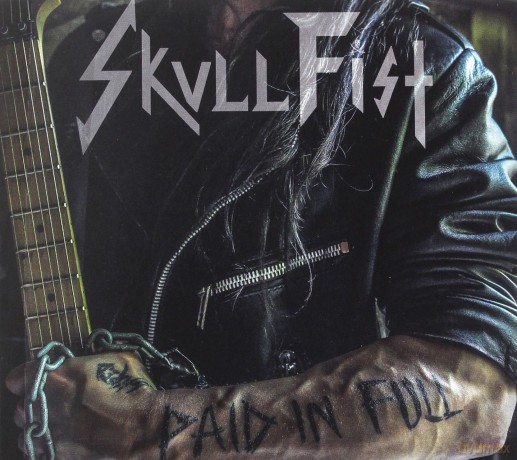 Skull Fist: Paid In Full [CD]