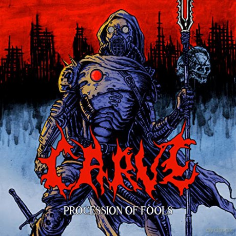 Carve: Procession Of Fools [CD]