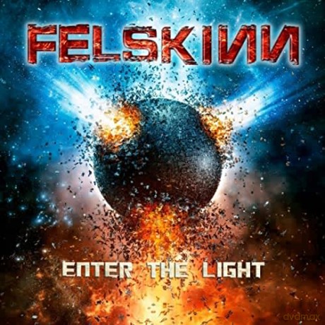 Felskinn: Enter The Light (digipack) [CD]