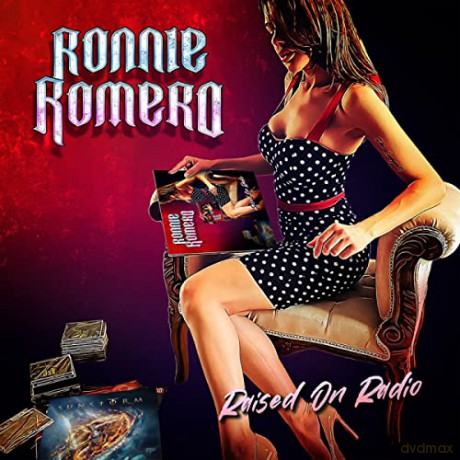 Ronnie Romero: Raised On Radio [CD]