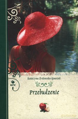 Przebudzenie - Katarzyna Zyskowska-Ignaciak [KSIĄŻKA]