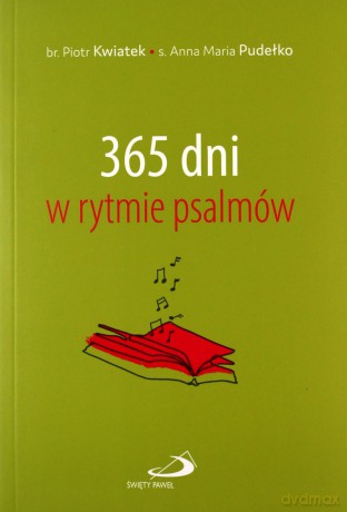 365 dni w rytmie psalmów [KSIĄŻKA]