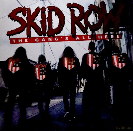 Skid Row: The Gang's All Here [Winyl]